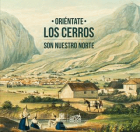 Imagen de apoyo de  Oriéntate: Los Cerros Son Nuestro Norte / Instituto Distrital de Patrimonio Cultural