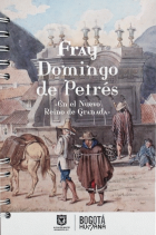Imagen de apoyo de  Fray Domingo de Petrés : en el Nuevo Reino de Granada / investigación y textos Vicente León ... [et al.] ; fotografía Margarita Mejía...[et al.].
